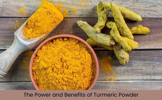 Benefits of Turmeric Powder