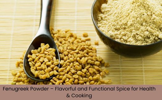Fenugreek Powder
